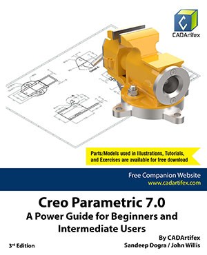 Creo Parametric 7.0: A Power Guide for Beginners and Intermediate Users